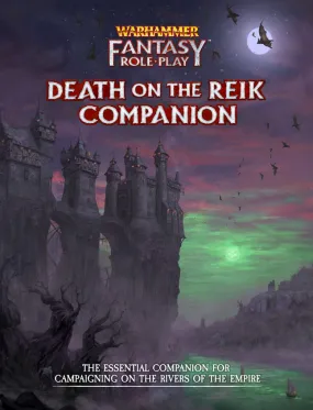 DEATH ON THE REIK COMPANION - Warhammer Fantasy RPG